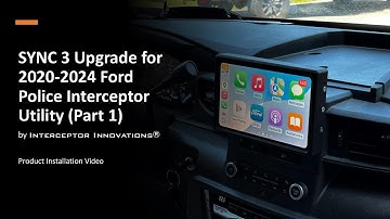 SYNC 3 Upgrade for 2020 2024 Ford Police Interceptor Utility Part 1 - Interceptor Innovations