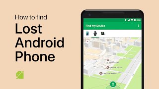 How to Find a Lost or Stolen Android Phone - Tutorial