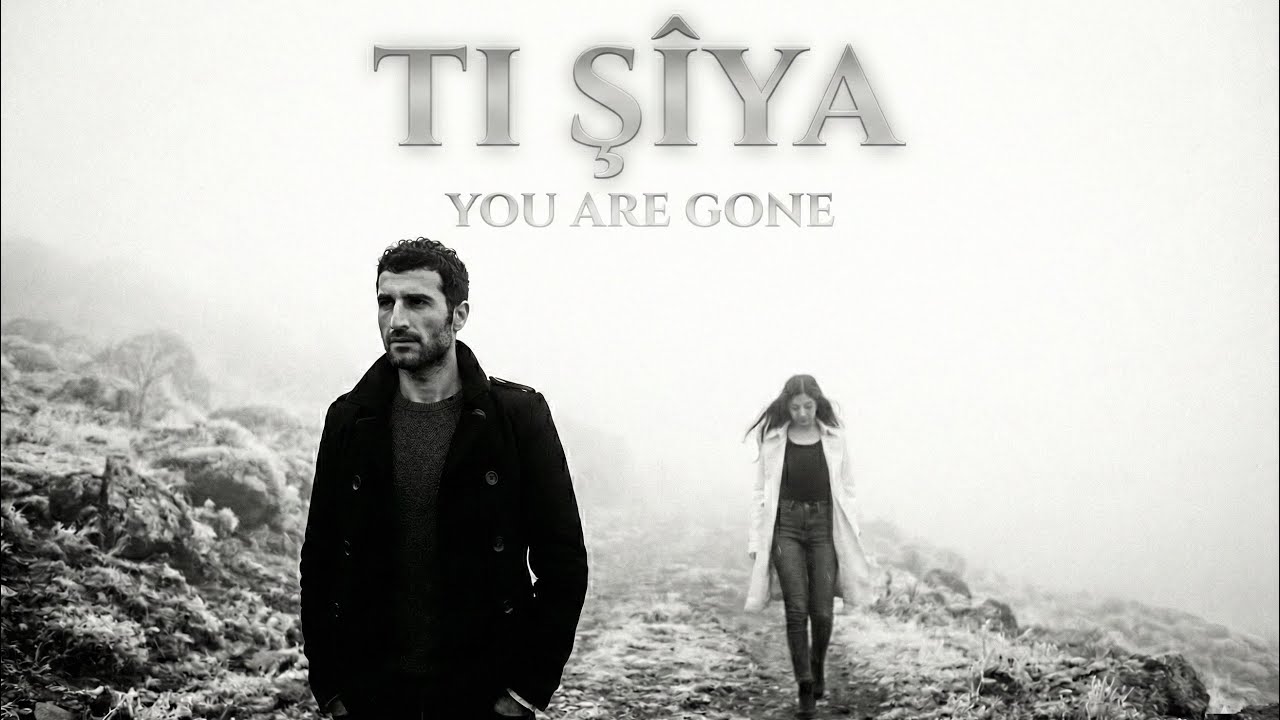 Ti şîya (You Are Gone) - Vengê Ma