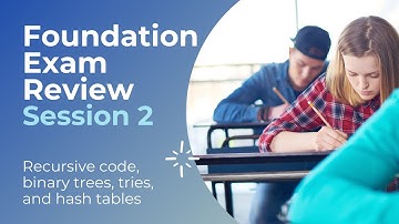 FE Review Sessions | Recursive code, binary trees, tries, and hash tables | Session 2/5