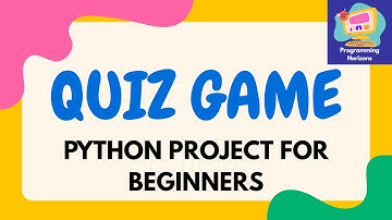 Python Quiz Game Project for Beginners