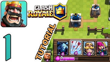 CLASH ROYALE - TUTORIAL Gameplay Walkthrough 4k 60fps part 1 [Android iOS]