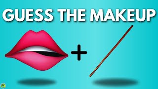 Guess The Makeup By Emoji Quiz
