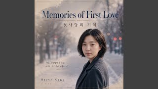 Memories of First Love