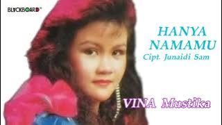 VINA MUSTIKA - HANYA NAMAMU