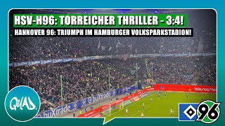 DER NORD-THRILLER - HSV vs. H96 (3:4)! H96-TRIUMPH IM VOLKSPARKSTADION | Hamburger SV - Hannover 96