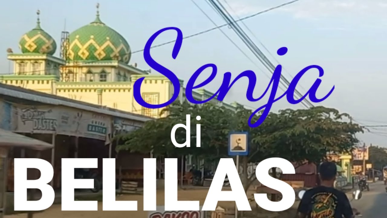simpang empat belilas inhu - YouTube
