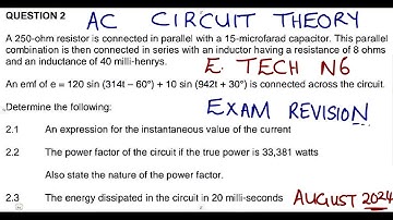 Electrotechnics N6 AC Theory Exam 2 Complex Waves August 2024 @mathszoneafricanmotives