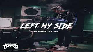 Free nba youngboy type beat | 2020 " left my side @tntxd