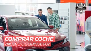 Comprar coche: ¿Nuevo o seminuevo?