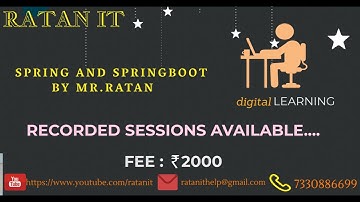 Spring boot Tutorials || Spring and Spring boot by Mr.Ratan || Recorded sessions || RATAN IT