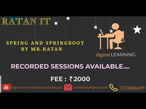 Spring boot Tutorials || Spring and Spring boot by Mr.Ratan || Recorded sessions || RATAN IT