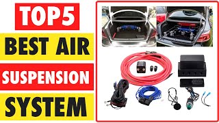 Top 5 Best Air Suspension System In 2024