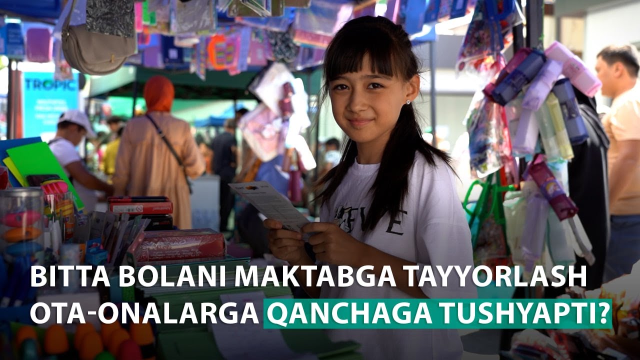 Bitta bolani maktabga tayyorlash ota-onalarga qanchaga tushyapti?