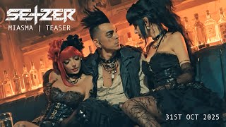 SETZER - MIASMA TEASER 01
