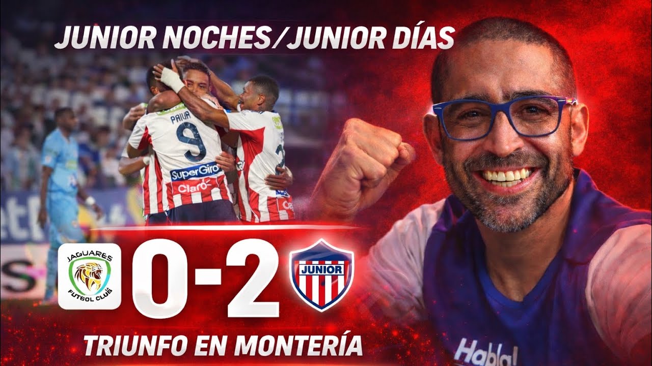 🔥 JUNIOR VENCIÓ 2-0 A JAGUARES EN MONTERÍA | ANÁLISIS Y VOCES DEL PARTIDO 🦈