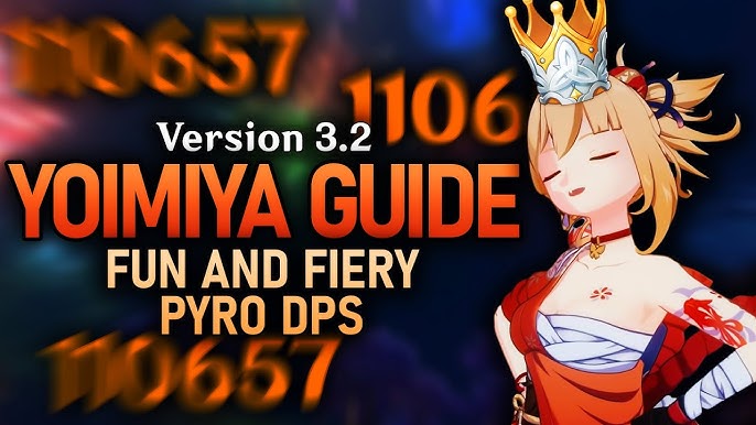 Yoimiya Updated Build 🎆🎇 Genshin Impact