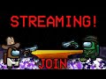 Streaming! 31° Back On Amogus - JOIN