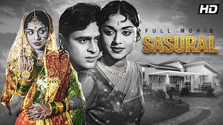 Sasural (1961) Full Movie | Rajendra Kumar, B. Saroja Devi | Classic Bollywood Drama HD