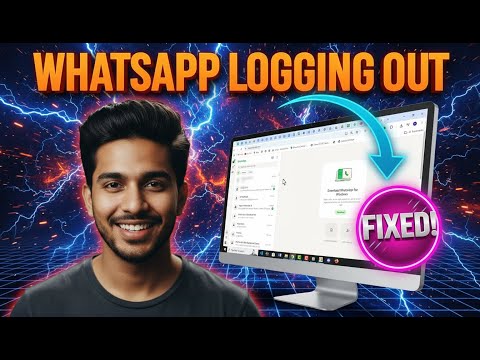 How To Fix WhatsApp Desktop Keeps Logging Out on PC | Stay Signed In