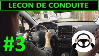 Leçon de conduite #3 PREMIERE Leçon - Utilisation du VOLANT