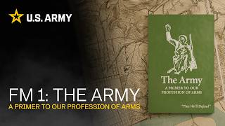FM 1: The Army, A Primer to Our Profession of Arms