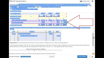 Exercise 20-27 Part 3: Production Cost Report, Journal Entry, T Account, 13th Edition