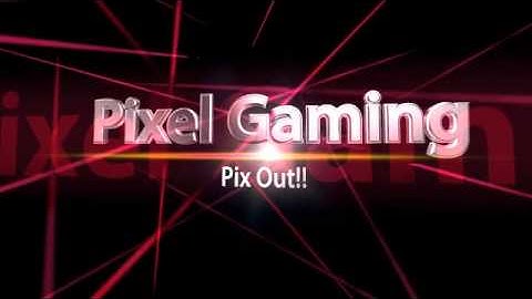Pixel Gaming Intro