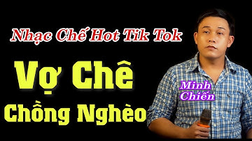 MV Nhạc Chế Đời l Vợ Chê Chồng Nghèo l Vợ Chồng Bao Lâu Nay Thế Mà Người Phụ Phàng l Danh Tuấn Trung