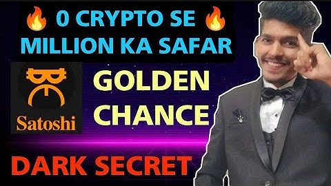 Satoshi App New mining 🤩 | Crypto me 0 Investment से करोड़पति बनाने वाला आखरी Video
