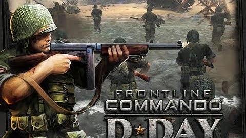 FRONTLINE COMMANDO D - DAY Android Gameplay | Games Intro BD