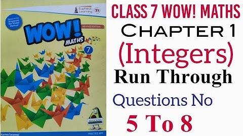 Run Through Exercise of Chapter 1 Class 7 Wow Maths