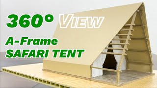 A-Frame Safari Tent 360 Degree View