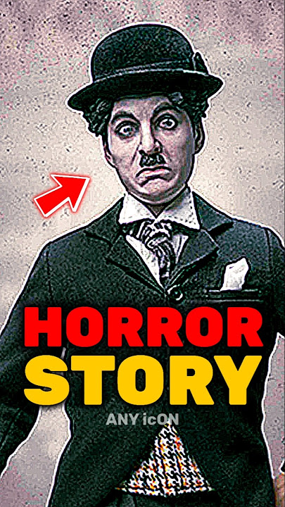 Creepy Story Of Charlie Chaplin 😱