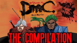 Two Best Friends Play: DmC: Devil May Cry COMPILATION