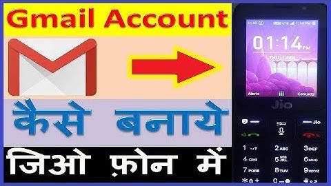 How To Create Gmail account In Jio Phone //जिओ फ़ोन में जीमेल अकाउंट कैसे क्रिएट करे //