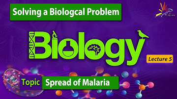 📚 Chapter 2: The Spread of Malaria | Biology Class 9th | Lecture 5