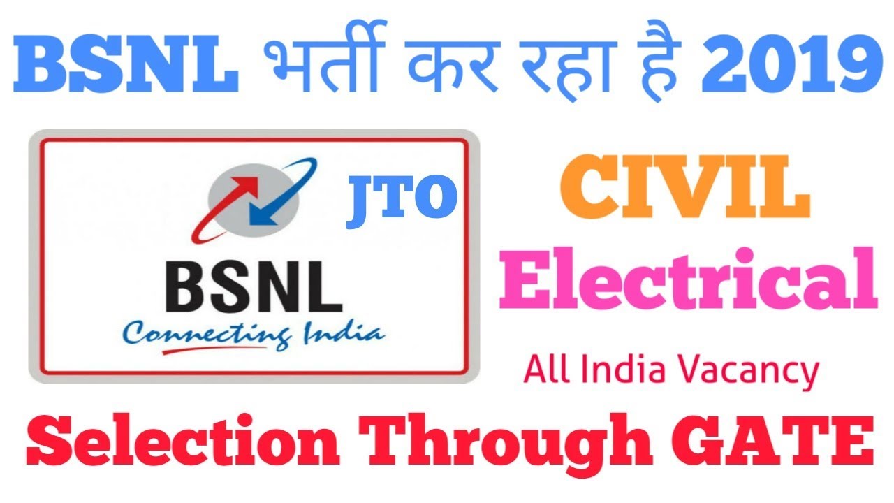 BSNL Recruitment 2019 - for Junior Telecom Officers | Apply Online