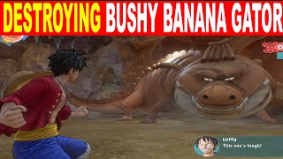 One Piece Odyssey Bushy Banana Gator Boss Battle
