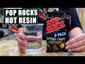 You Won’t Believe What Happens To POP ROCK Candy In HOT Resin?