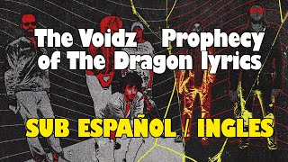 Video thumbnail of "The Voidz   Prophecy of The Dragon Lyrics  Sub Español / ingles"