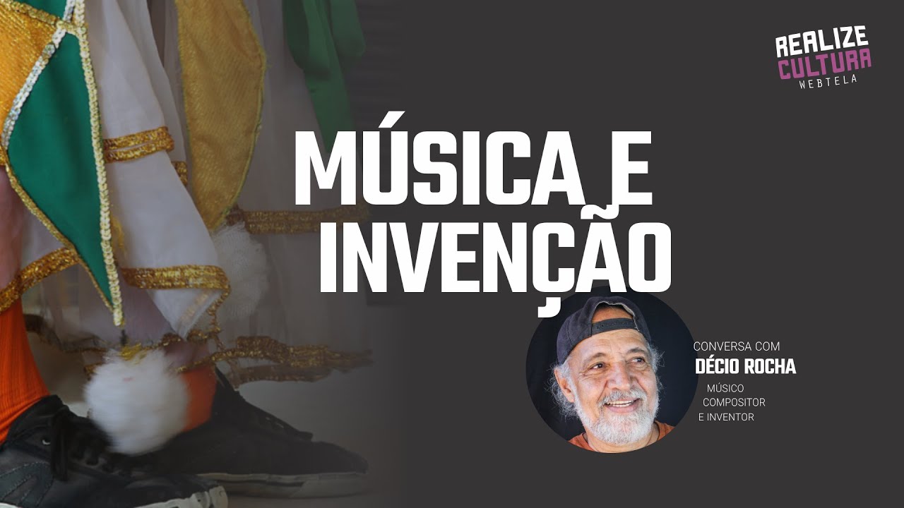 Entrevista: Décio Rocha | Música e Invenção