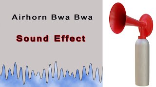 Airhorn Bwa Bwa: Free Download Sound Effect for Attention-Grabbing Signals