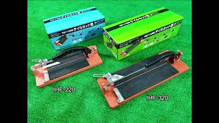 石井超硬　DIYタイルカッター IHF-220 IHF-320