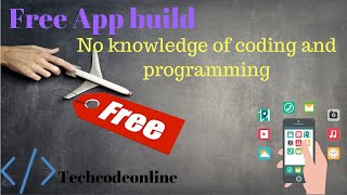 Free 👉 App Build just 20 minutes without coding knowledge 👨‍💻.