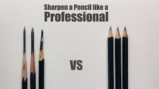 Sharpen Pencil like a PROFESSIONAL Artist | Sharpen Pencil like a BOSS