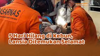 Lansia Asal Lahendong Ditemukan Selamat oleh Tim Sar Gabungan