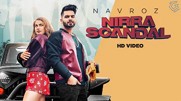 Nirra Scandal : Navroz | Karam Singh | Trend Sniff Studios | Latest Punjabi Song 2020