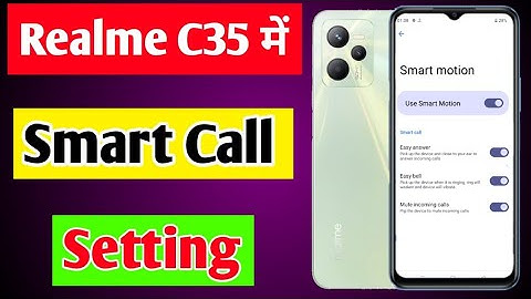 Realme C35 Smart Call Setting | Realme C35 me Smart Call Setting on kaise kare