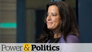 Wilson-Raybould now says she was contacted by RCMP | Power & Politics